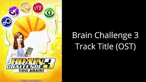 Brain Challenge 3 Think Again! Java Track Title (OST)