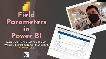 Fields Parameter Power BI | Dynamic changing Columns & Measures |  Power BI - May 2022 Update |