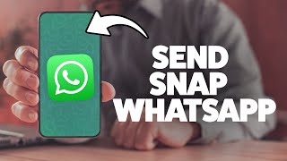 How To Send A Snapchat Picture On Whatsapp 2025 Iphone & Android