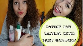 #SoucouCurl: Cheveux bouclés :Routine Nuit + Routines du Matin (2nde Hair day) + Spray hydratant