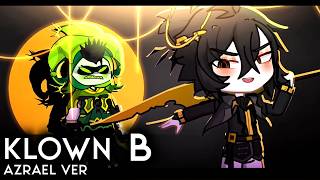 Klown B || Azrael Version || Music Video OriginalAnimation