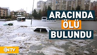 Antalyada Sel 1 Kişi Hayatını Kaybetti Ntv