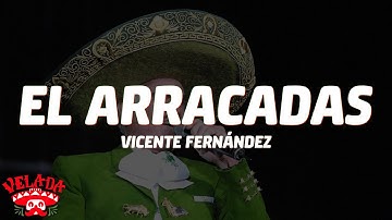 Thumbnail of Vicente Fernández - El Arracadas (Letra/Lyrics)