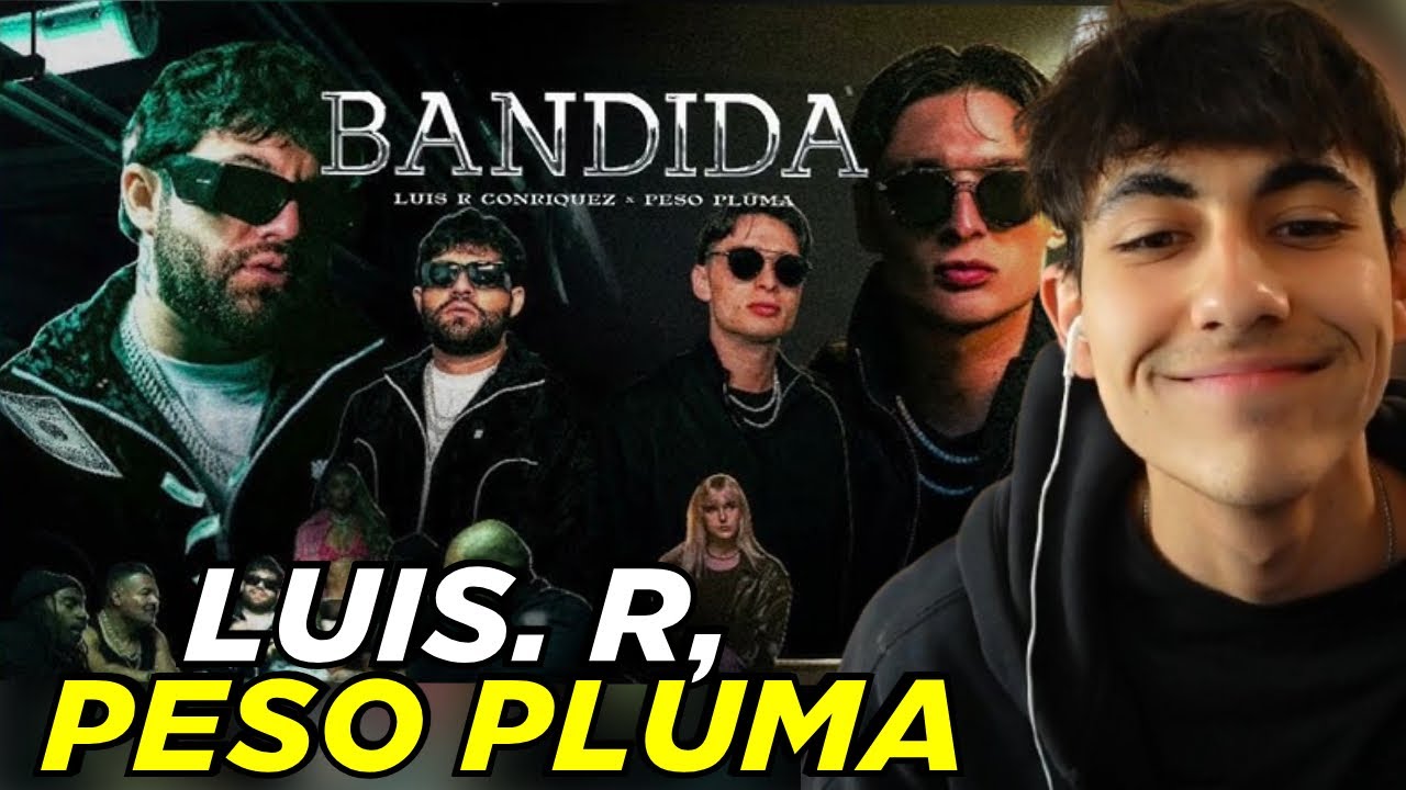 NEW HIT Luis R Conriquez, Peso Pluma - Bandida [Video Oficial] REACTION ...