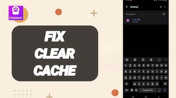 How To Fix Clear Cache On Chamet App