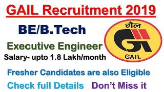 GAIL Recruitment 2019 | Freshers | Engineer–Executive Trainee | 27 Posts | BE/ B.Tech | Across India screenshot 3