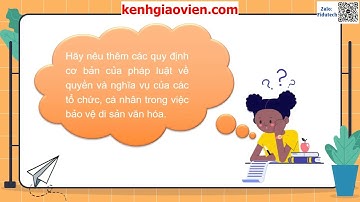 Giáo án powerpoint bài 5: Bảo tồn di sản văn hoá | GA điện tử công dân 7 kết nối tri thức