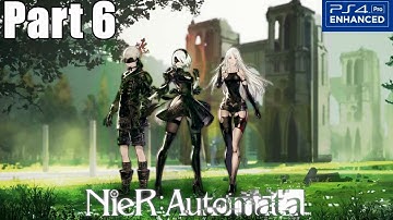Nier Automata Gameplay Walkthrough Part 6 Stamps (PS4 PRO) 1080p