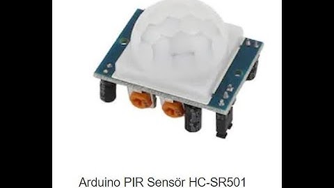 HC SR501 PIR HAREKET SENSÖRÜ,PIR SENSÖR, Arduino - Kodlama olmadan Pır Hareket Sensör Kullanımı