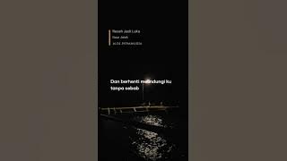 Daun jatuh - Resah jadi luka