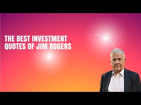 Video: Billionaire Jim Rogers: dapat i-invest ang pera sa Silangan