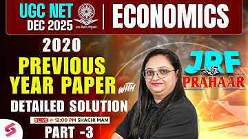 UGC NET Economics Classes 2025 | UGC NET Economics Previous Year Paper Solved(2020) #3 Shachi Mam