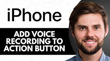 HOW TO ADD VOICE RECORDING TO ACTION BUTTON ON IPHONE (FULL GUIDE)