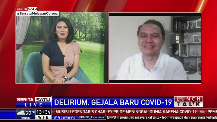 Lunch Talk: Delirium, Gejala Baru Covid-19 #1