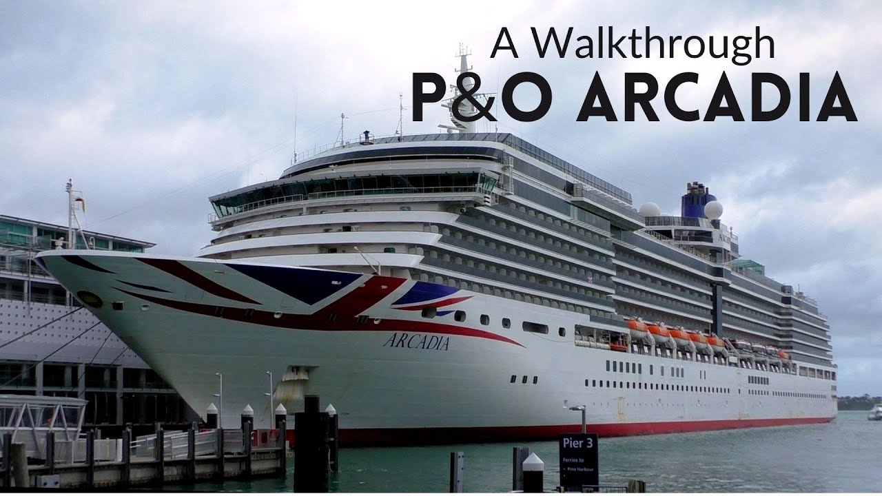 p&o cruises arcadia