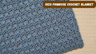Rich Primrose Crochet Blanket Two Row Repeat Pattern