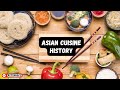 Asian Cuisine History: The Evolution of Culinary Traditions Across Cultures