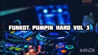 DJ FUNKOT PUMPIN HARD VOL 03!!!-Dj Nandanova [HTMDJ]