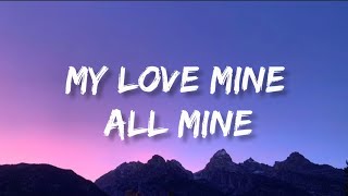Mitski - My Love Mine All Mine (lyrics)