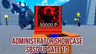 Administrator showcase, SBSD Update 10 News