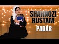 Шахнози Рустам - Падар | Shahnozi Rustam - Padar {Full}