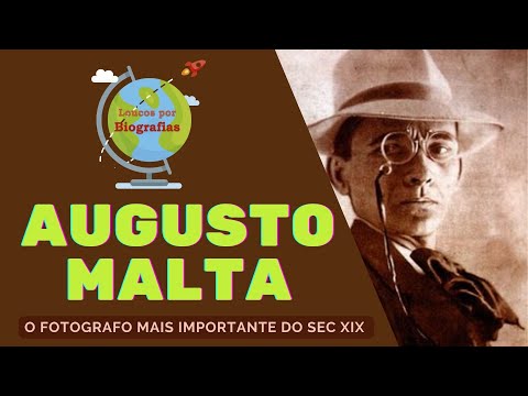Biografia de AUGUSTO MALTA - Fotografo Oficial da Prefeitura do Rio de Janeiro no Inicio do Século!