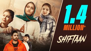 Shiftaan - Ariv Aulakh | Latest Punjabi Songs 2020 | Affsar Productions | AME Digital