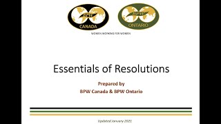 Essentials of Resolutions Workshop (BPW Ontario & BPW Canada) - January 9, 2021