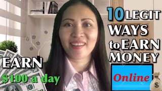 10 LEGIT WAYS TΟ EARN MONEY ONLINE | EARN $100 PER DAY