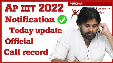 Ap Rgukt IIIT Notification 2022 🤧 Ap iiit 2022 notification Ap iiit notification 2022-23 latest news