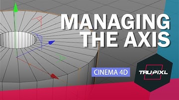 Tips on the Object Axis in Cinema 4D | Trupixl Ep. 008