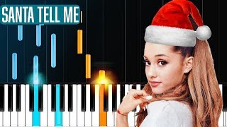 Ariana Grande - "Santa Tell Me" Piano Tutorial - Chords - How To Play - Cover