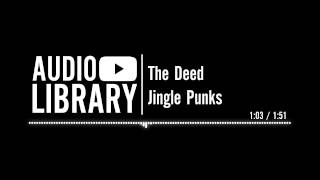 The Deed - Jingle Punks
