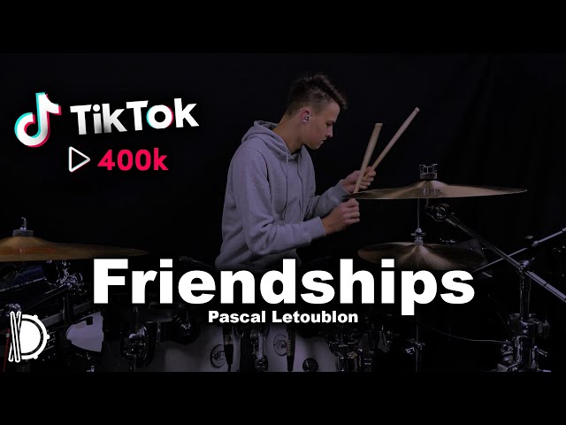 Friendships - Pascal Letoublon | Drum Cover class=