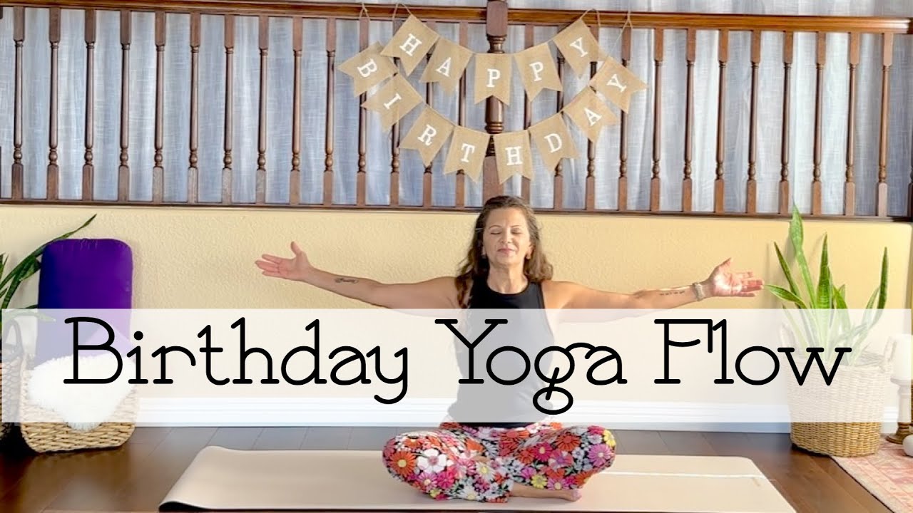 30-Minute | Birthday Yoga Flow 🎉 Celebrate YOU!