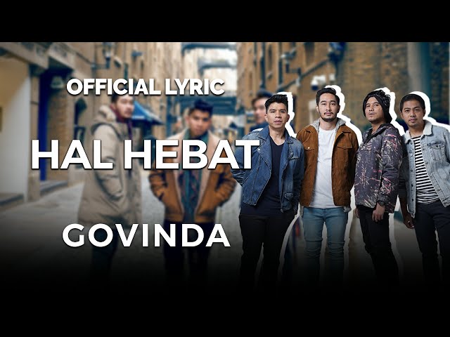 Govinda - Hal Hebat (Official Lyric) class=