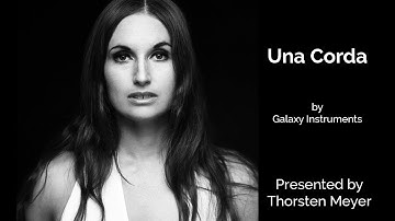 Una Corda Galaxy Instruments Improvisation