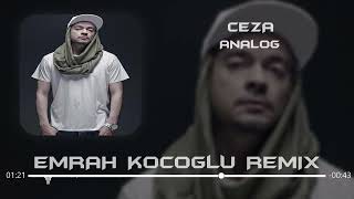 Ceza - Analog (Emrah Koçoğlu Remix)