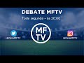 Debate MFTV