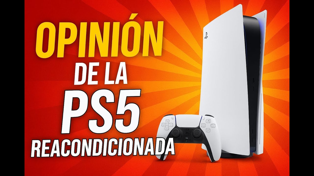 ¿Vale la pena una PS5 reacondicionada?