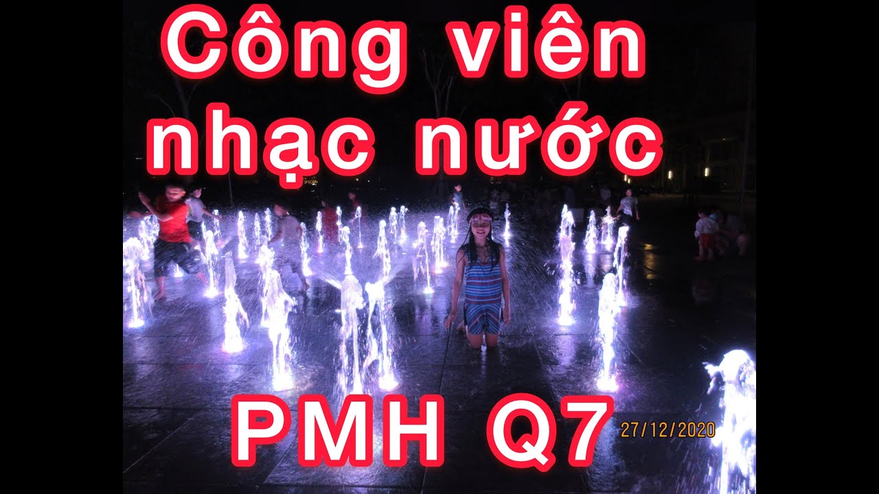 công viên thỏ trắng quận 7 2022 Update Công viên nhạc nước Phú Mỹ Hưng Quận 7 - Khu vui chơi miễn phí dành cho bé tại q7