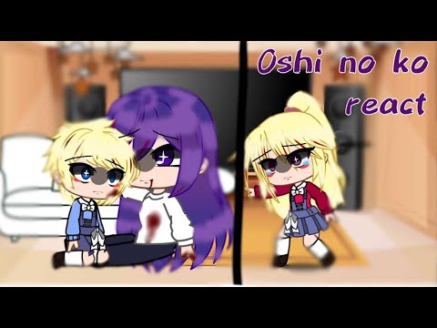 Past Oshi no ko react || Gacha club || By: Cony || - YouTube