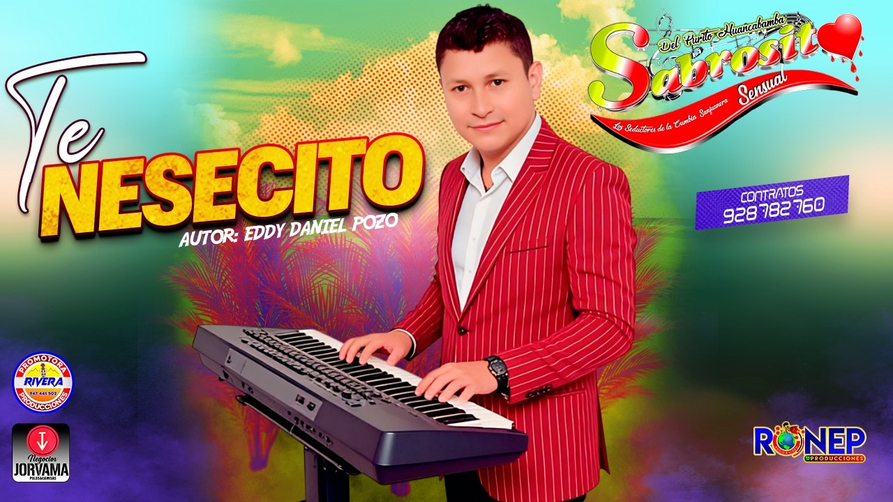 SABROSITO SENSUAL - TE NESECITO - PRIMICIA 2026