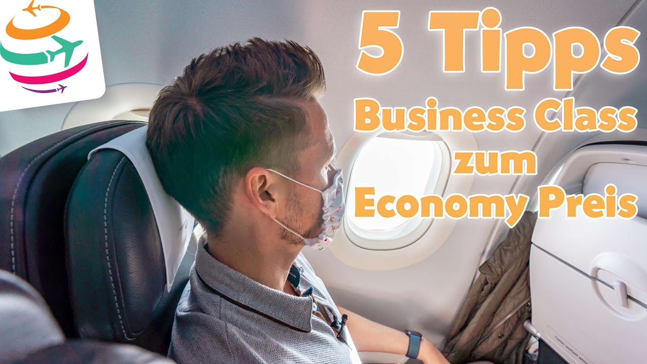 New  Business Class zu Economy Preisen - 5 Tipps | YourTravel.TV