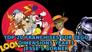 Top 20 Franchises for Lego Dimensions Year 3 - Jesse's Corner