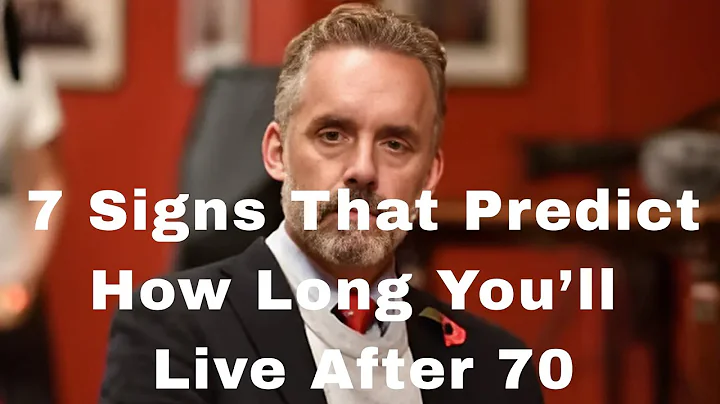 7 Signs That Predict How Long You’ll Live After 70 (Scientifically Proven!) || jordan Peterson