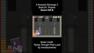 A Koopas Revenge 2 Boss Popmo Quick Kill B Ltg