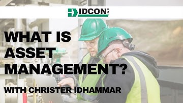 What is Asset Management? Part I