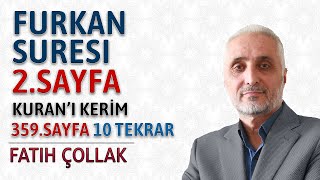 Furkan suresi 2.sayfa dinle oku Fatih Çollak (Furkan suresi 3 11 ayetler) Kuranı Kerim 359.sayfa