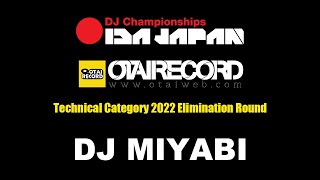 IDA JAPAN 2022 Technical Category Elimination DJ MIYABI